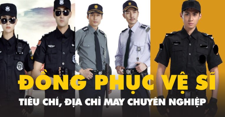 dong-phuc-ve-si May đồng phục vệ sĩ cần lựa chọn địa chỉ có uy tín